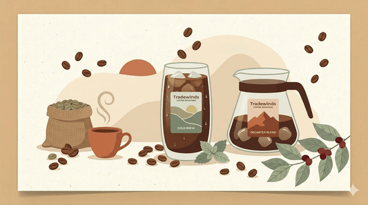Best Coffees for Cold Brew - Tradewinds Coffee and Tea Co.